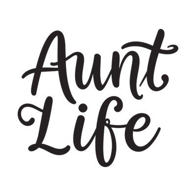 Aunt Life SVG cut file