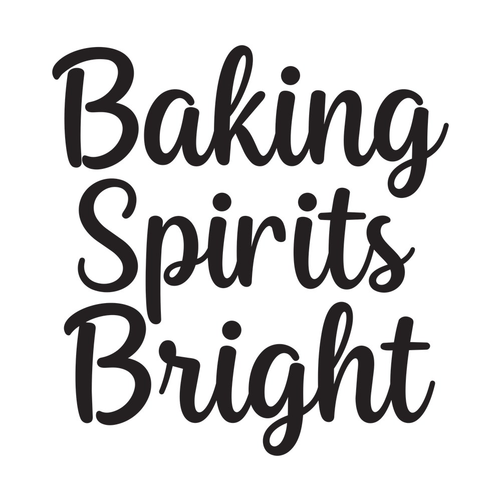 Baking Spirits Bright SVG cut file – SVG, PNG, DXF