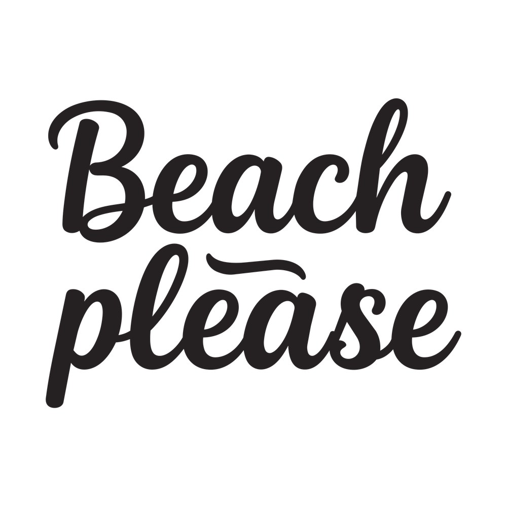 Beach Please SVG cut file – SVG, PNG, DXF