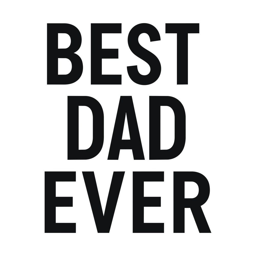 Best Dad Ever SVG cut file – SVG, PNG, DXF