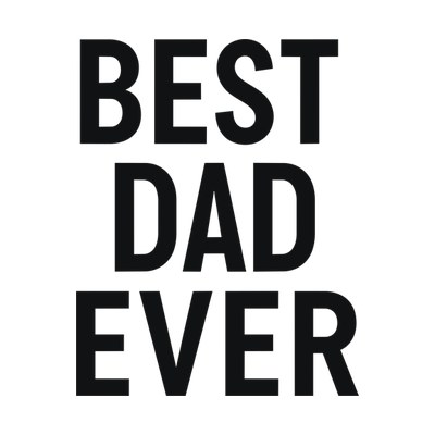 Best Dad Ever SVG cut file