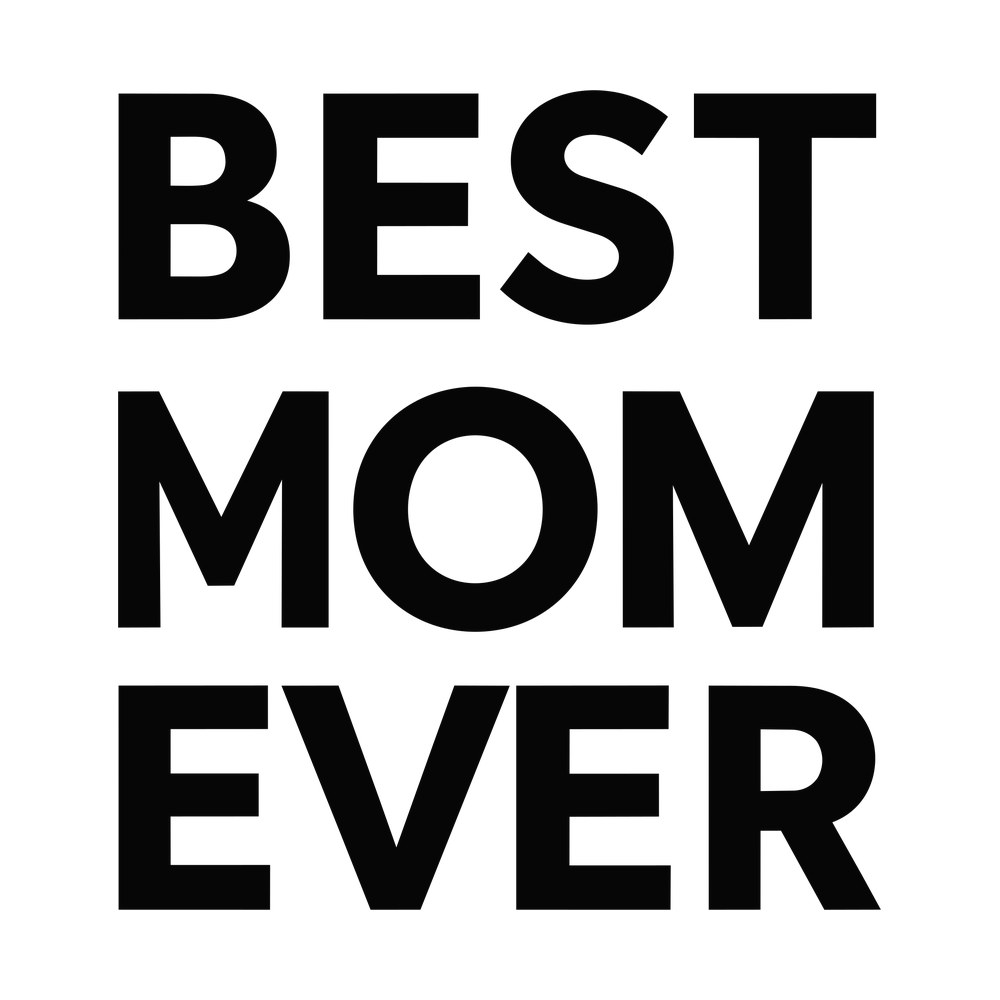 Best Mom Ever SVG cut file – SVG, PNG, DXF