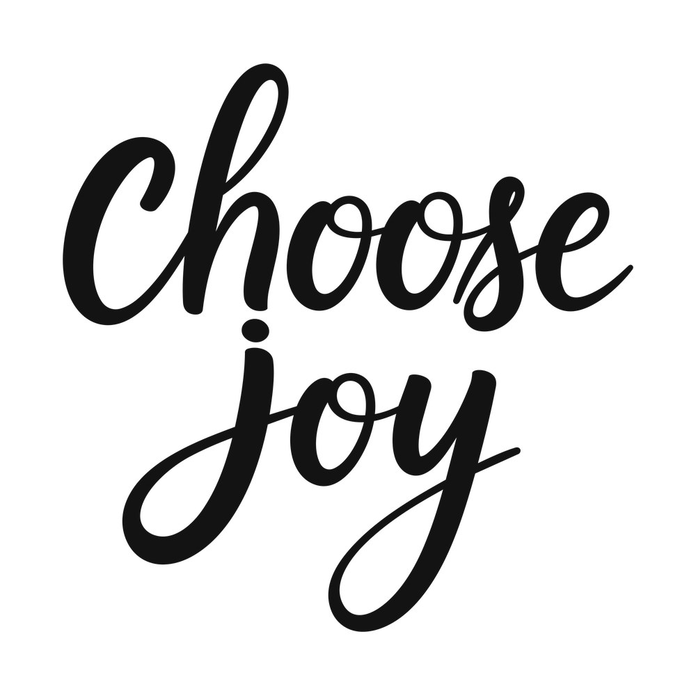 Choose Joy SVG cut file – SVG, PNG, DXF