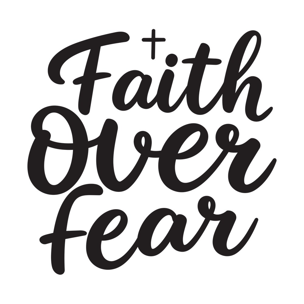 Faith Over Fear Script SVG cut file – SVG, PNG, DXF