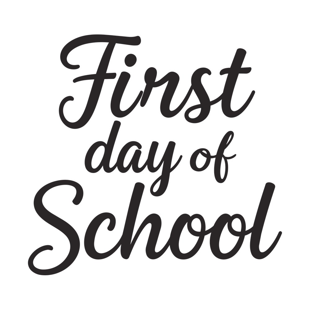 First Day Of School SVG cut file – SVG, PNG, DXF