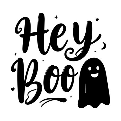 Hey Boo SVG cut file