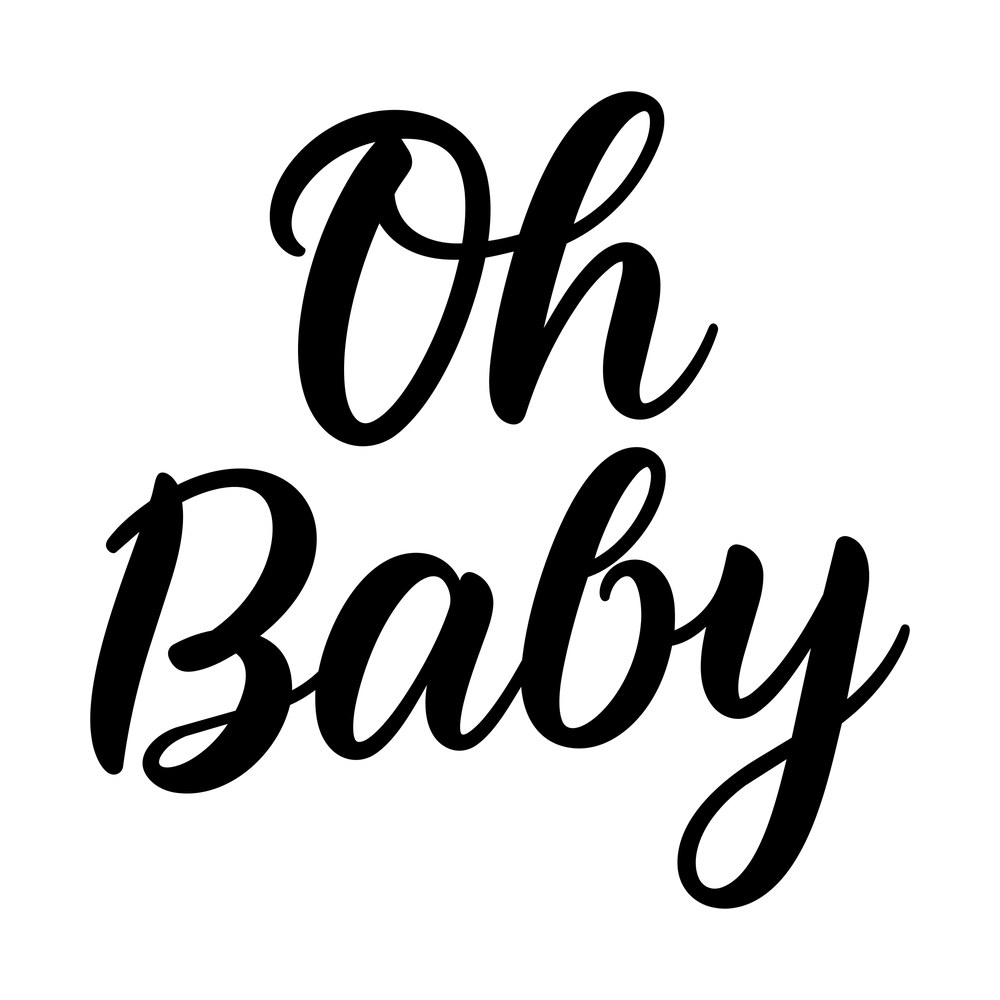 Oh Baby SVG cut file – SVG, PNG, DXF
