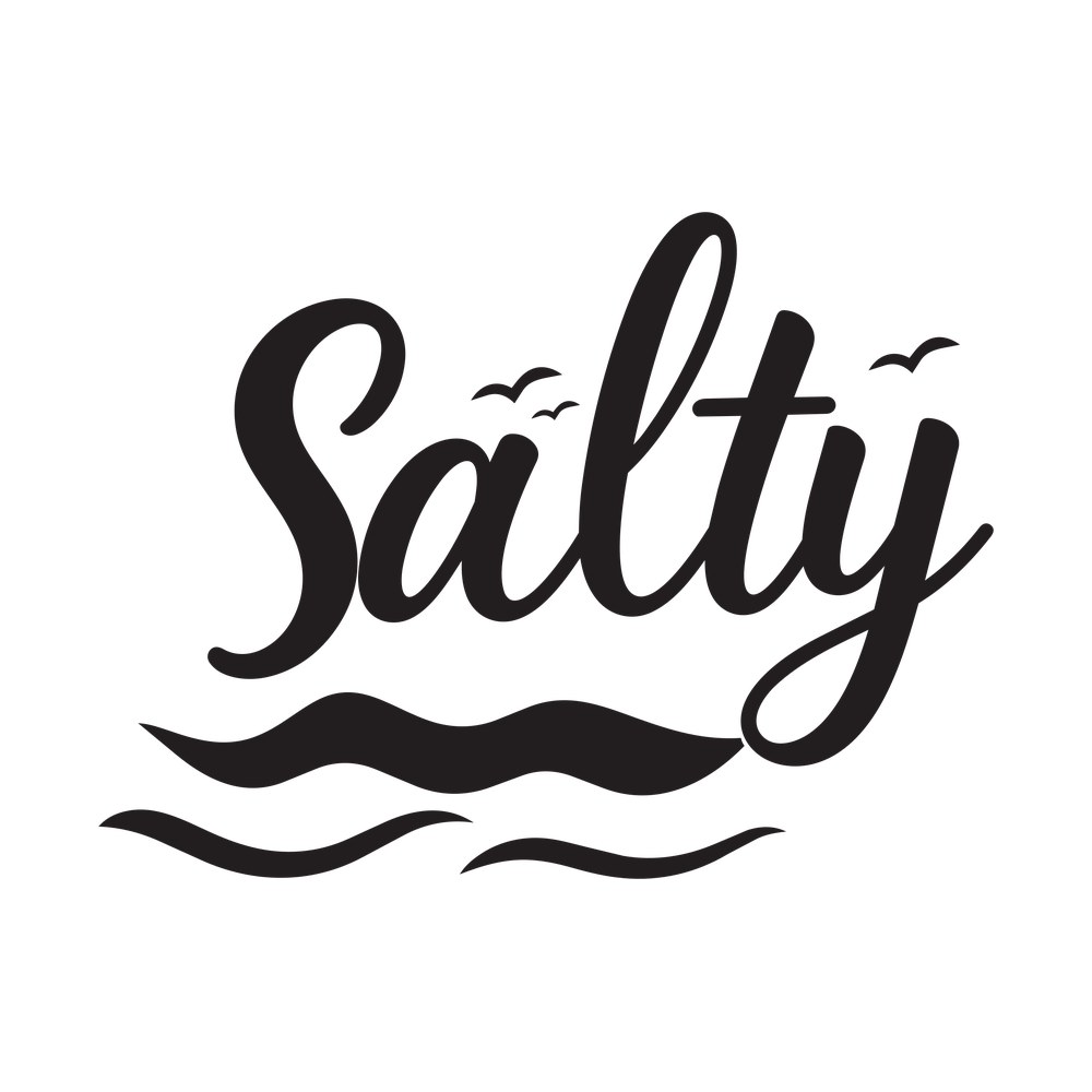 Salty SVG cut file – SVG, PNG, DXF